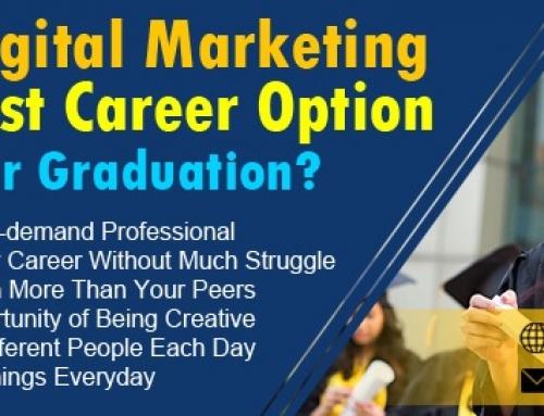 Why digital marketing is the best career option after graduation?